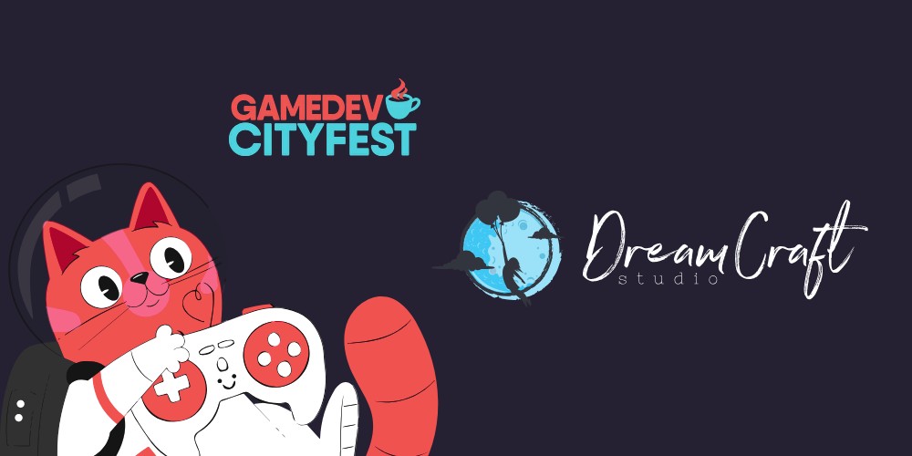 DreamCraft Studio стала партнером игровой конференции Gamedev CityFest